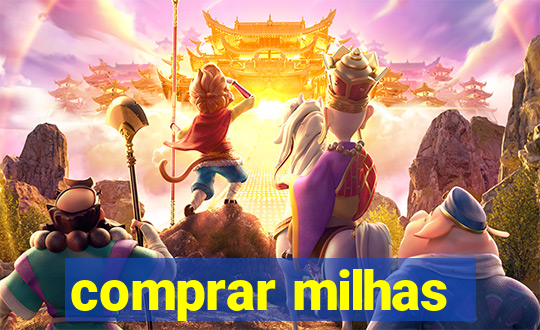 comprar milhas